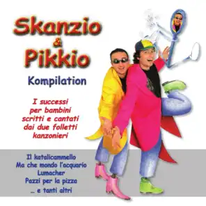 Skanzio & Pikkio Kompilation