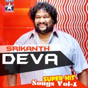 Srikanth Deva Super Hit Songs, Vol. 1
