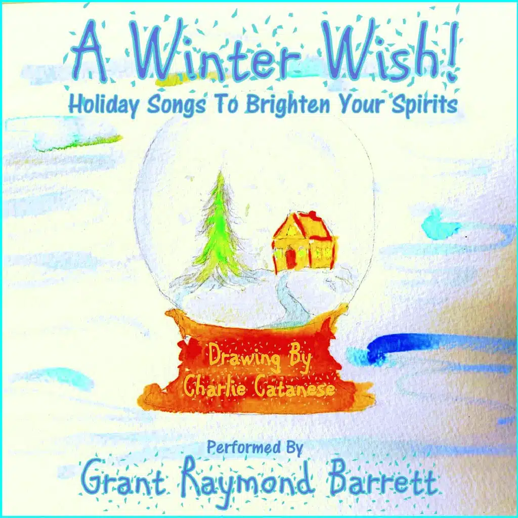 A Winter Wish! - Holiday Songs to Brighten Your Spirits