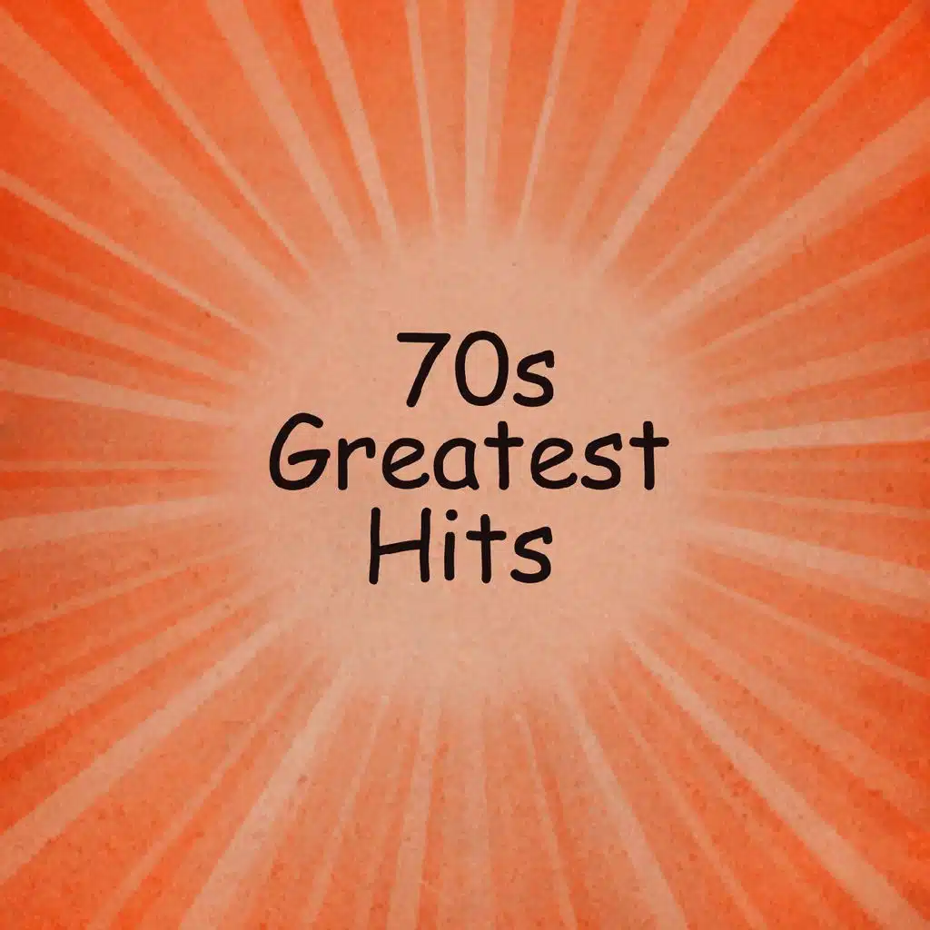 70s Greatest Hits - Feeling Groovy