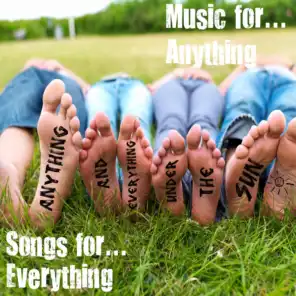 Songs for... Everything