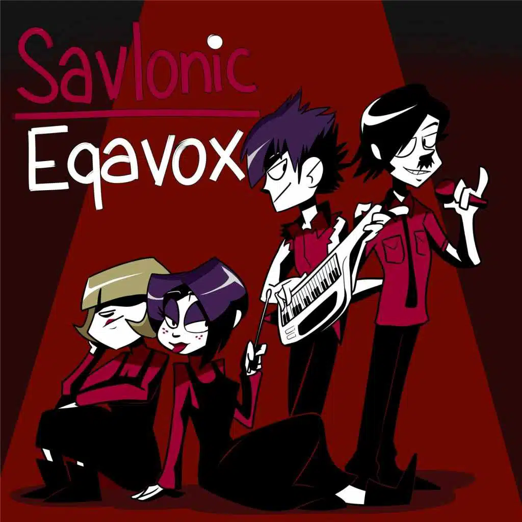 Savlonic & Eqavox