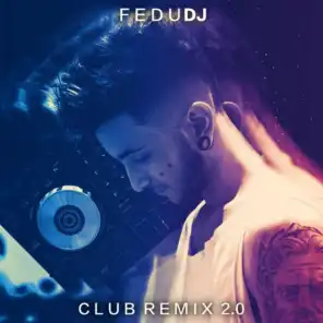 Club Remix 2.0