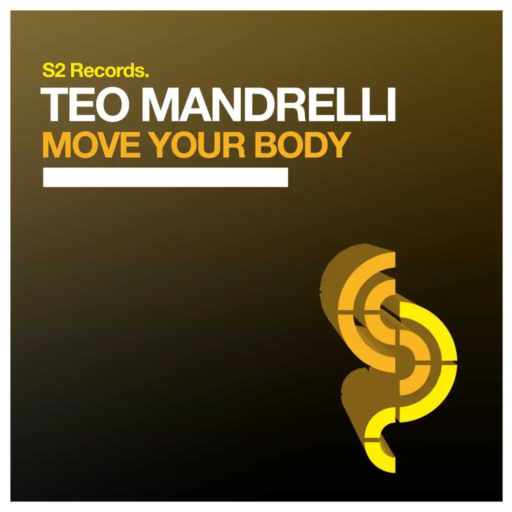 Move Your Body (Original Club Mix)
