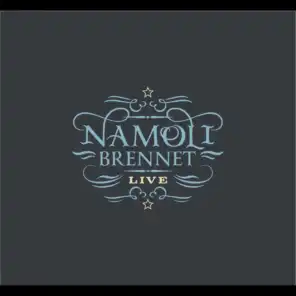 Namoli Brennet (Live)