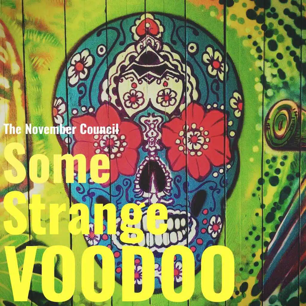 Some Strange Voodoo
