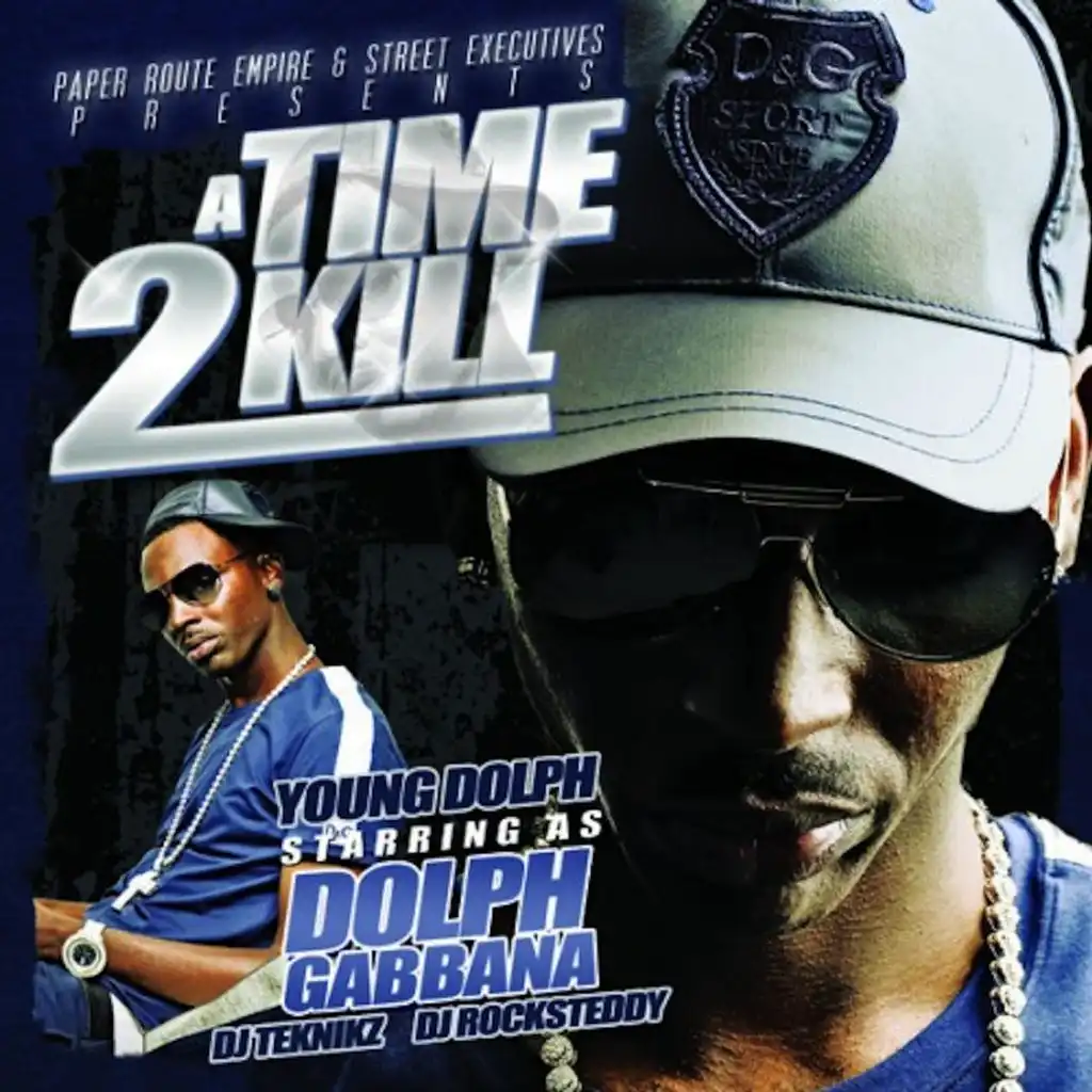 A Time 2 Kill (Deluxe Edition)