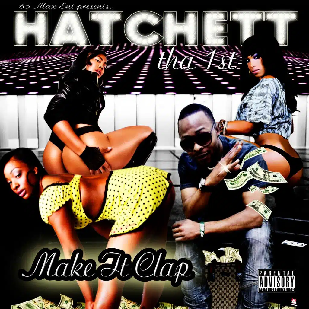 Make It Clap (feat. Ft. Ja'mez)