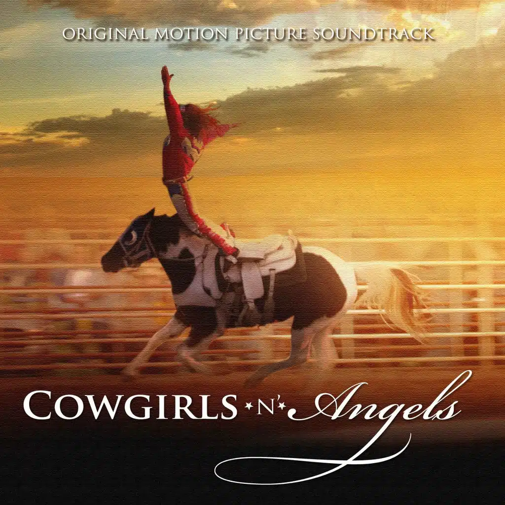 Cowgirls n Angels (Original Motion Picture Soundtrack)