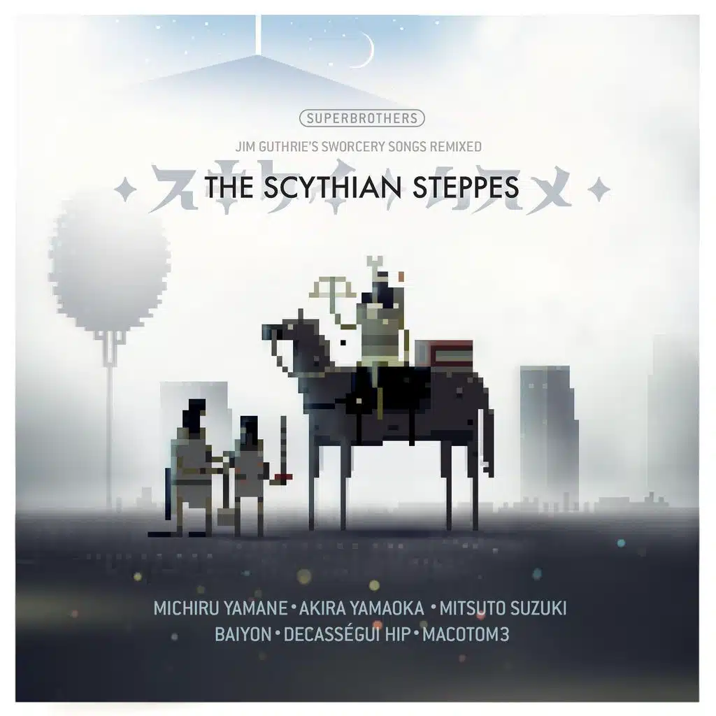 The Scythian Steppes: seven #sworcery songs localized for japan