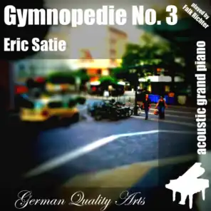 Gymnopedie No. 3 , 3rd Gymnopedie