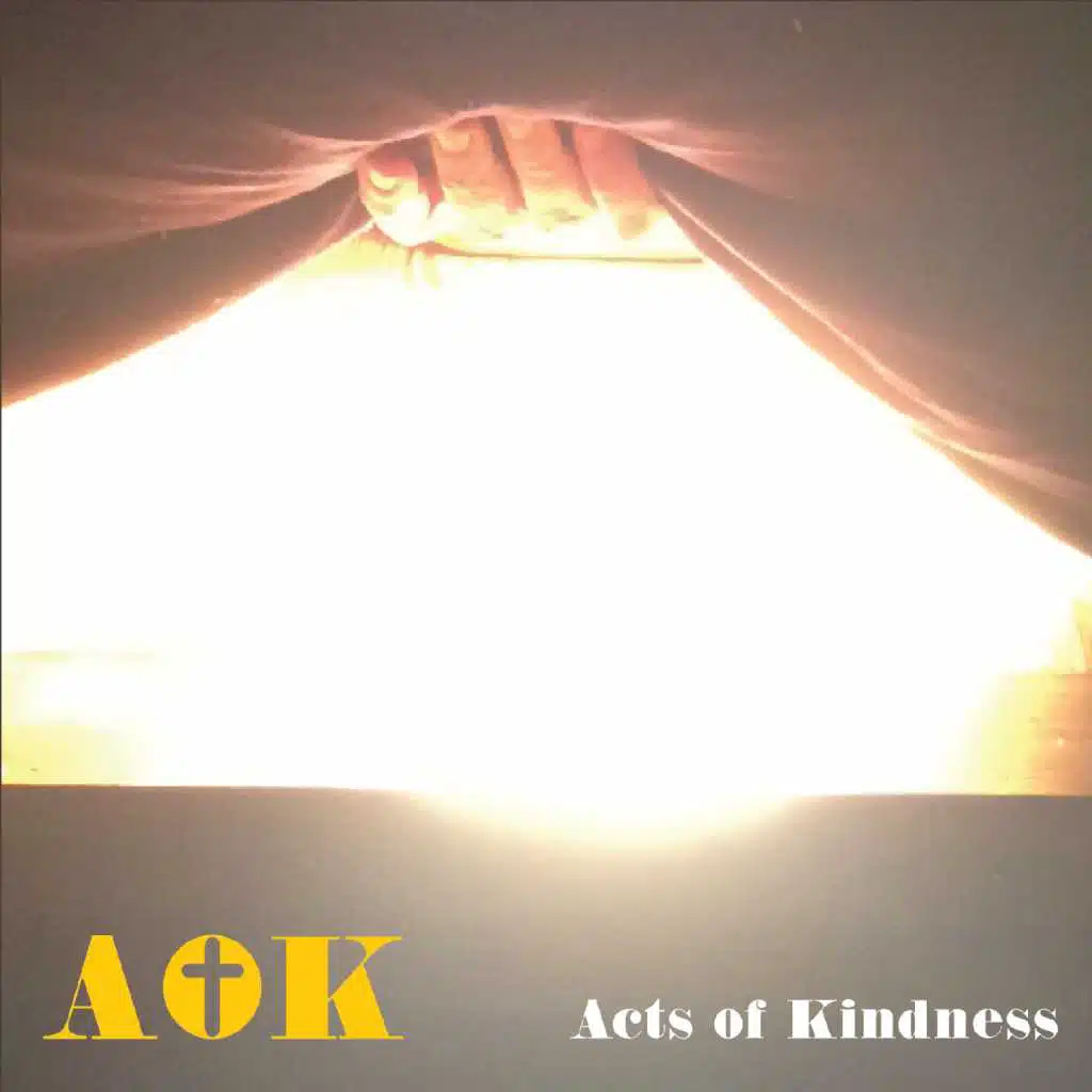 Acts of Kindness