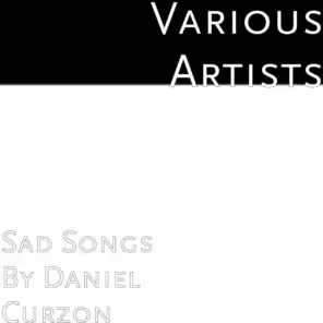Sad Songs by Daniel Curzon