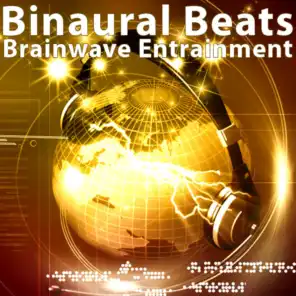 Binaural Beats Brainwave Entrainment: Sine Wave Binaural Beat Music With Alpha Waves, Delta, Beta, Gamma, Theta Waves