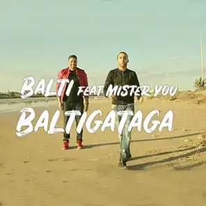 Baltigataga (Feat Mister You)