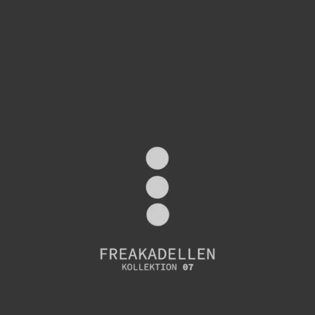 Freakadellen Kollektion 07