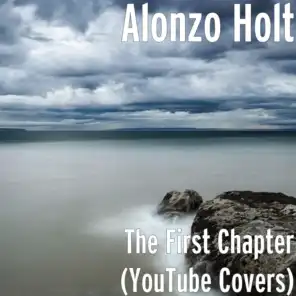 The First Chapter (YouTube Covers)