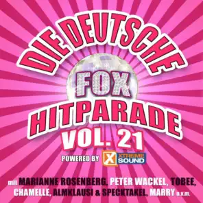 Die deutsche Fox Hitparade powered by Xtreme Sound, Vol. 21