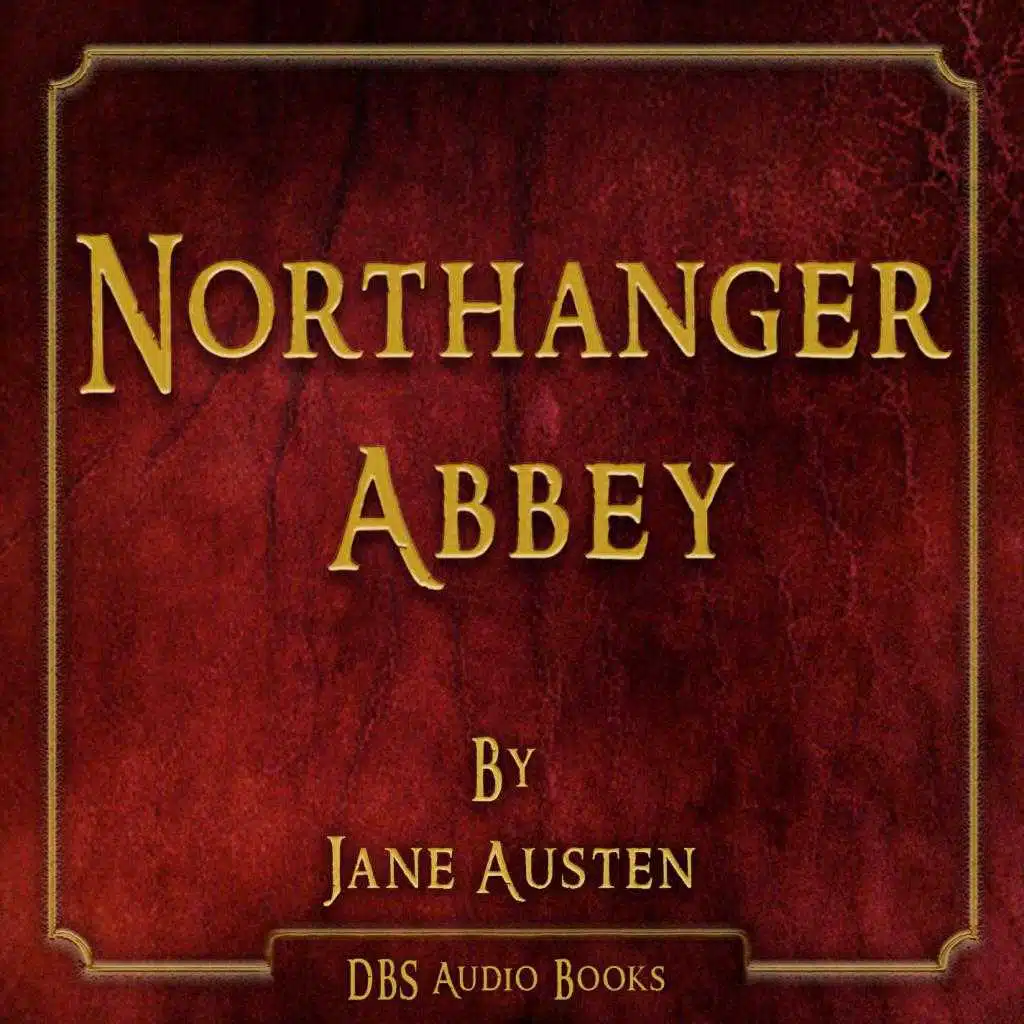 Northanger Abbey - Jane Austen