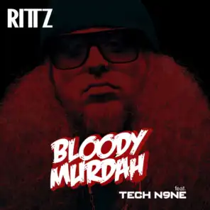Bloody Murdah (feat. Tech N9ne)