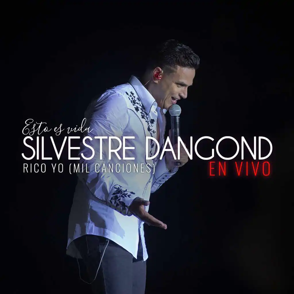 Rico Yo (Mil Canciones) (En Vivo)