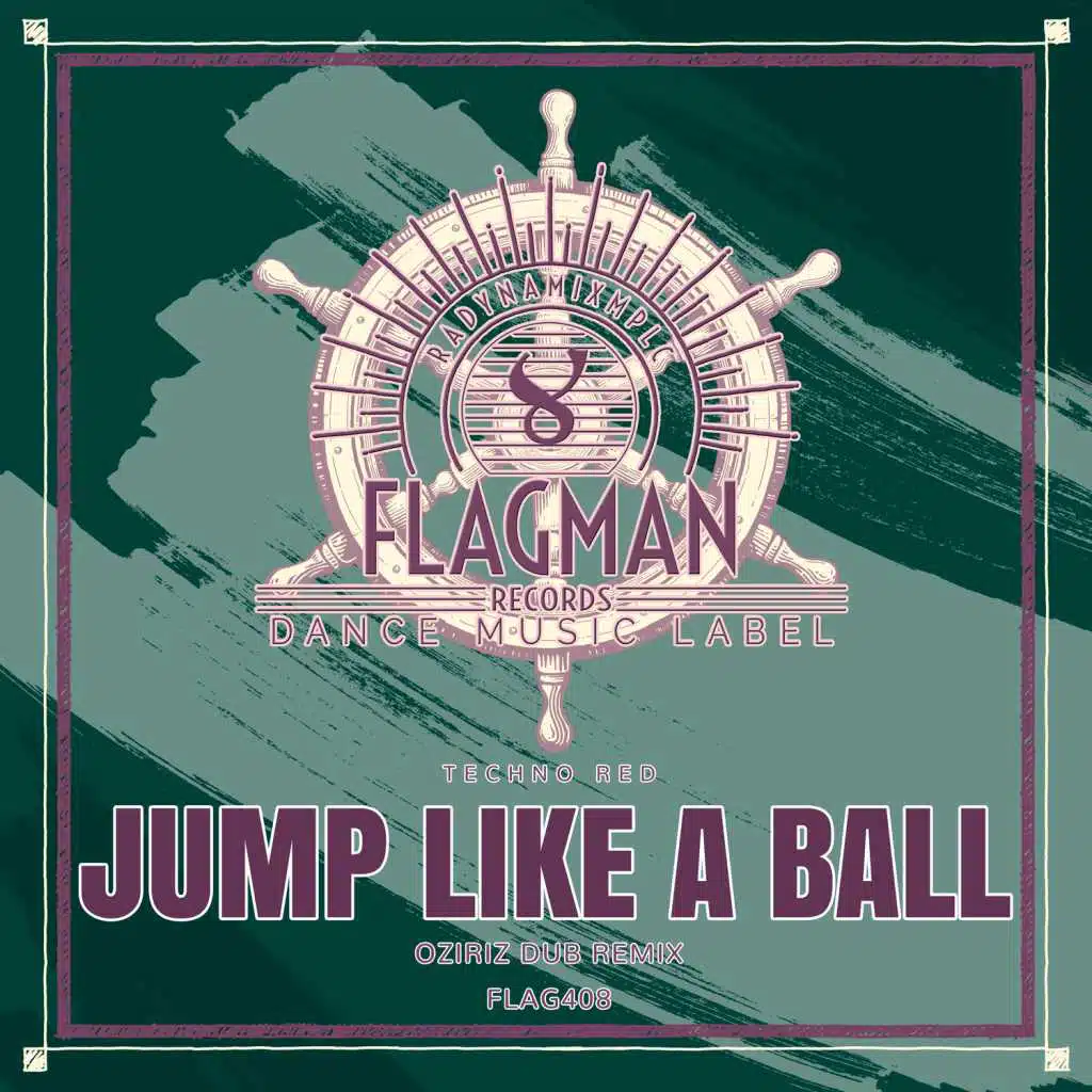 Jump Like A Ball (Oziriz Dub Remix)