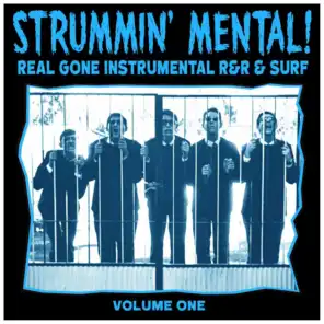 Strummin´ Mental Vol.1. Real Gone Instrumental R&R & Surf