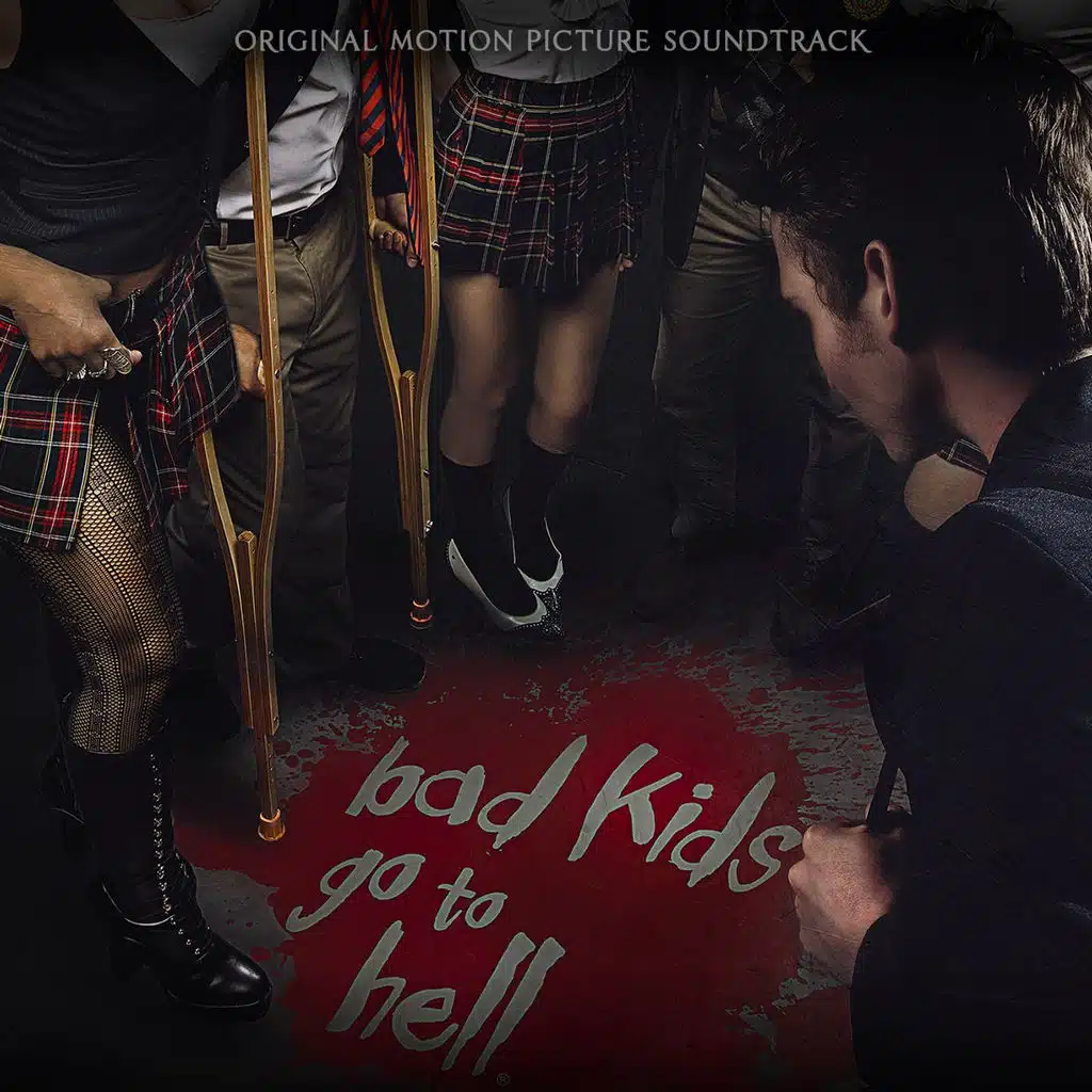 Bad Kids Go to Hell