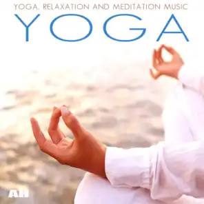 Yoga, Meditation and Relaxation Music