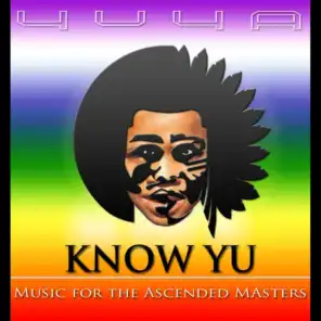 Know  Yu : Music for the Ascended Masters