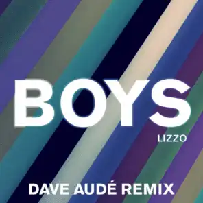 Boys (Dave Audé Remix)