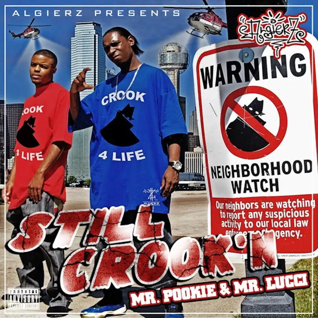 Still Crook'n (feat. Mr Lucci)