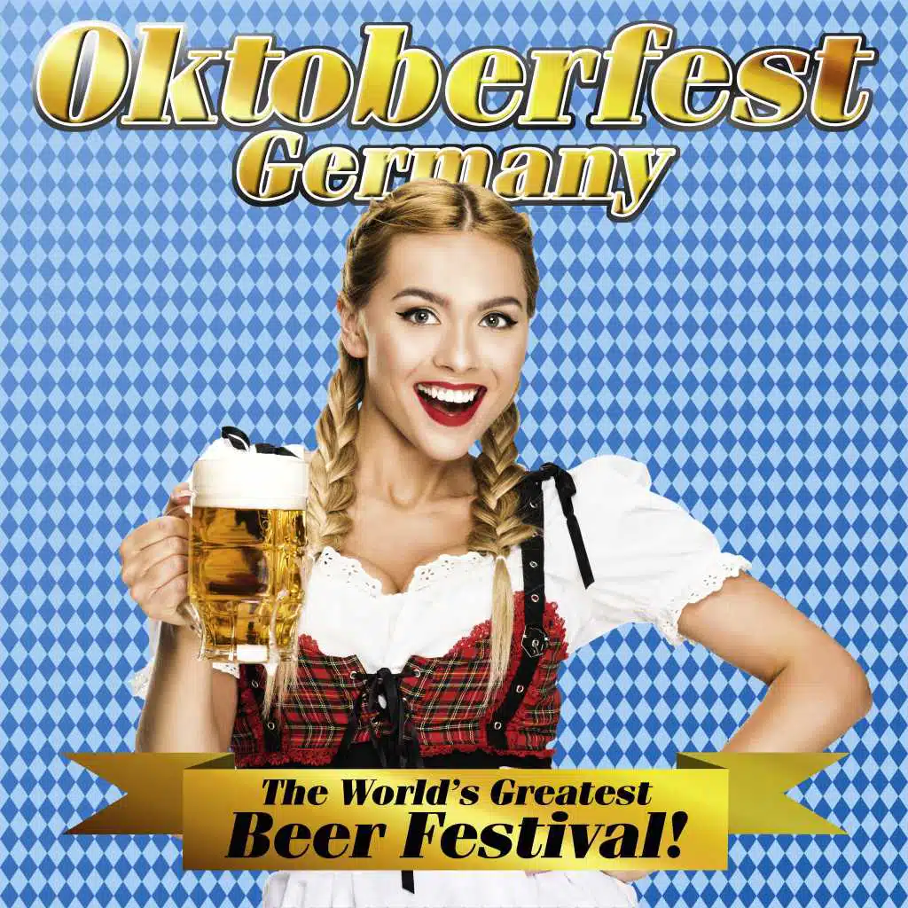 Oktoberfest Germany: The World's Greatest Beer Festival