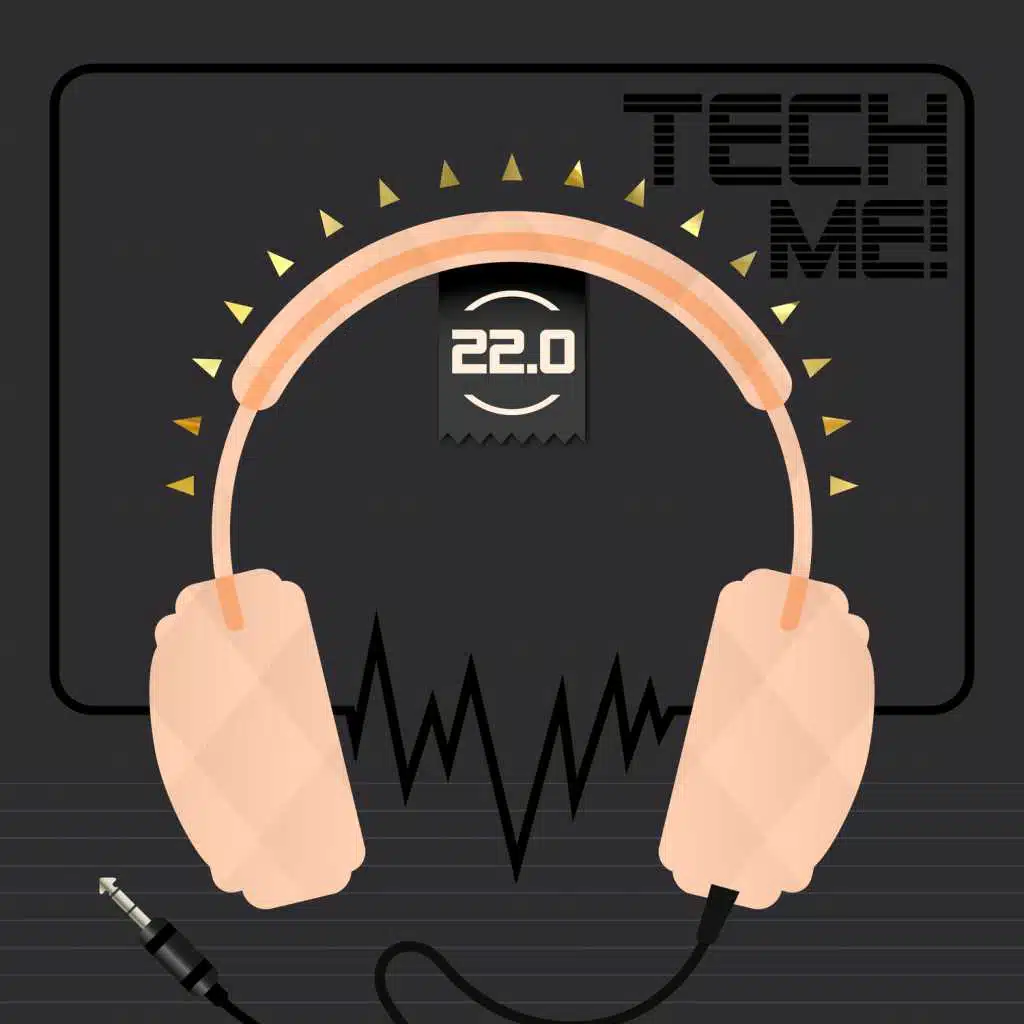 Tech Me! 22.0