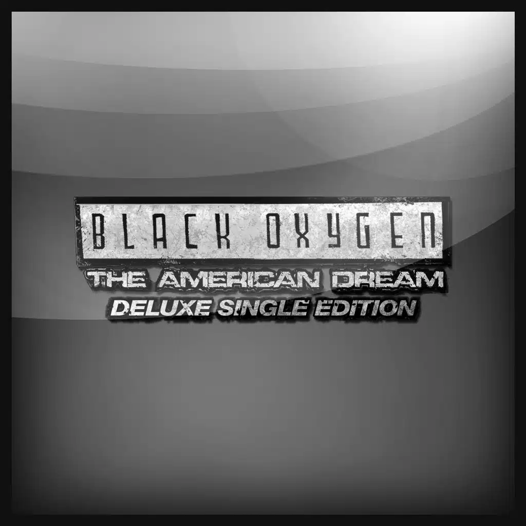 The American Dream (Deluxe Single Edition)