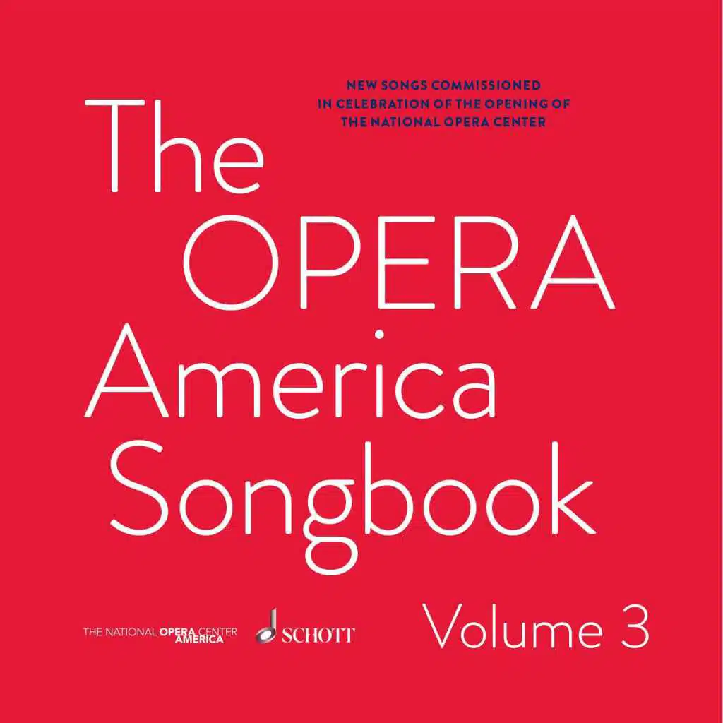 The OPERA America Songbook - Volume 3