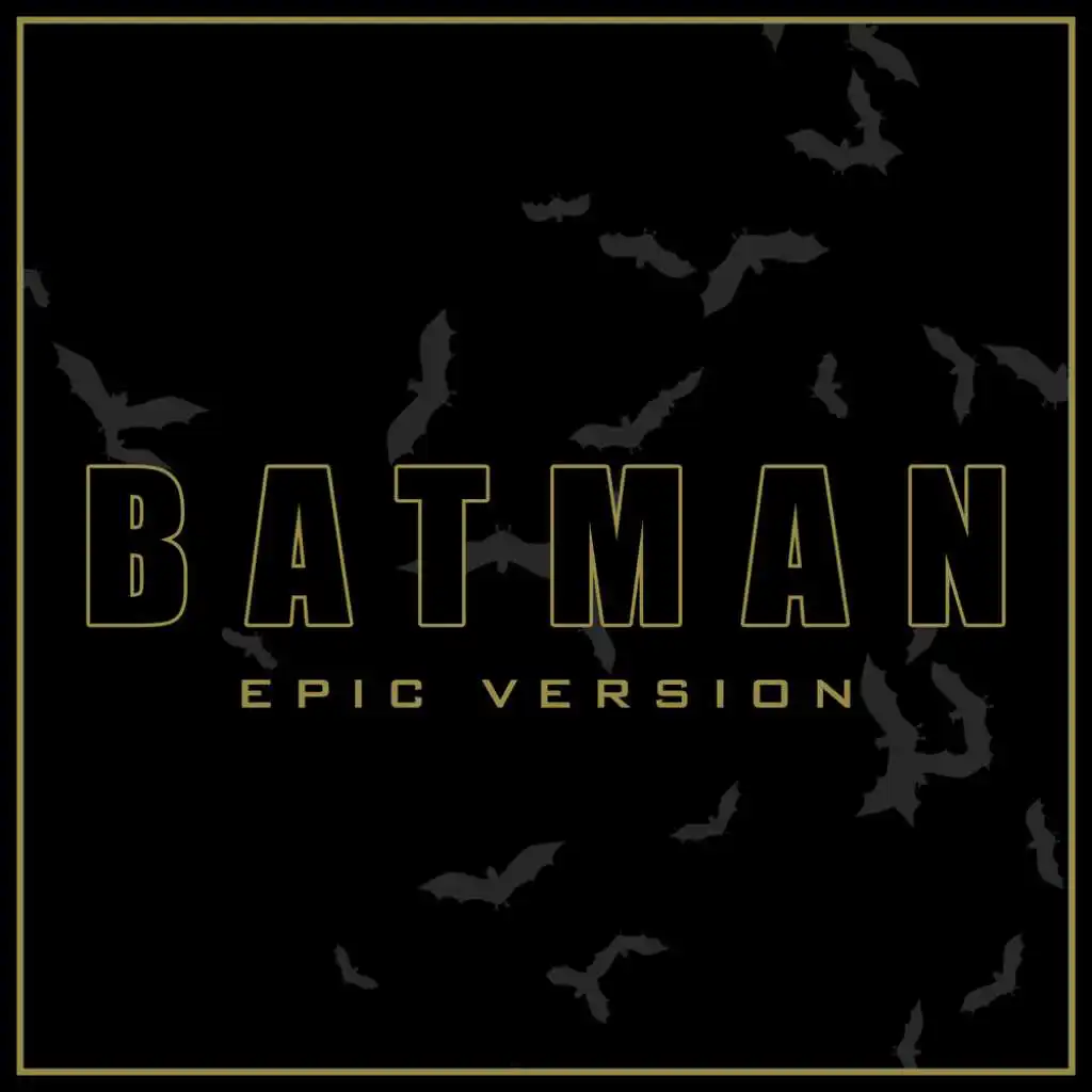 Batman (Epic Version)