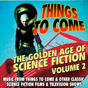 Things to Come: The Golden Age of Science Fiction - Volume Two