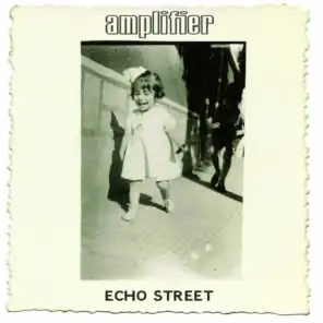 Echo Street (Bonus Edition)
