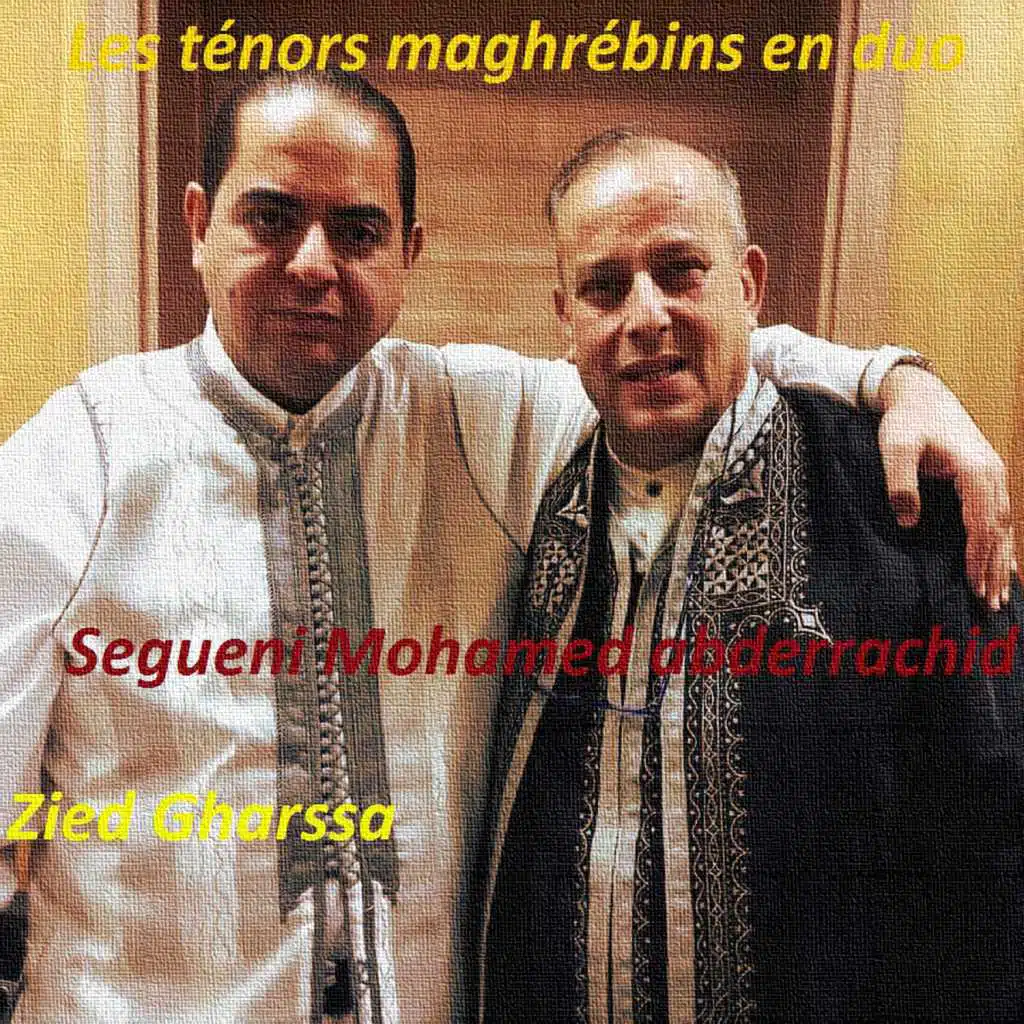 Les ténors maghrébins en duo