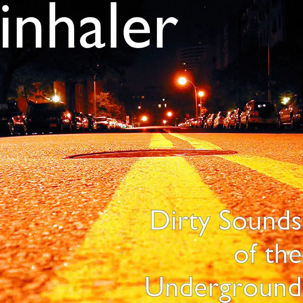 Dirty Sounds of the Underground