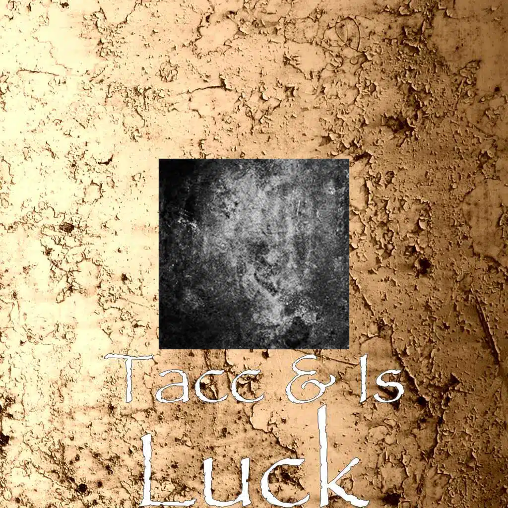 Luck