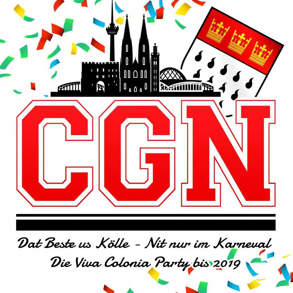 CGN - Dat Beste us Kölle - Nit nur im Karneval (Die Viva Colonia Party bis 2019)