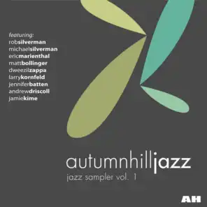 Autumn Hill Jazz Sampler