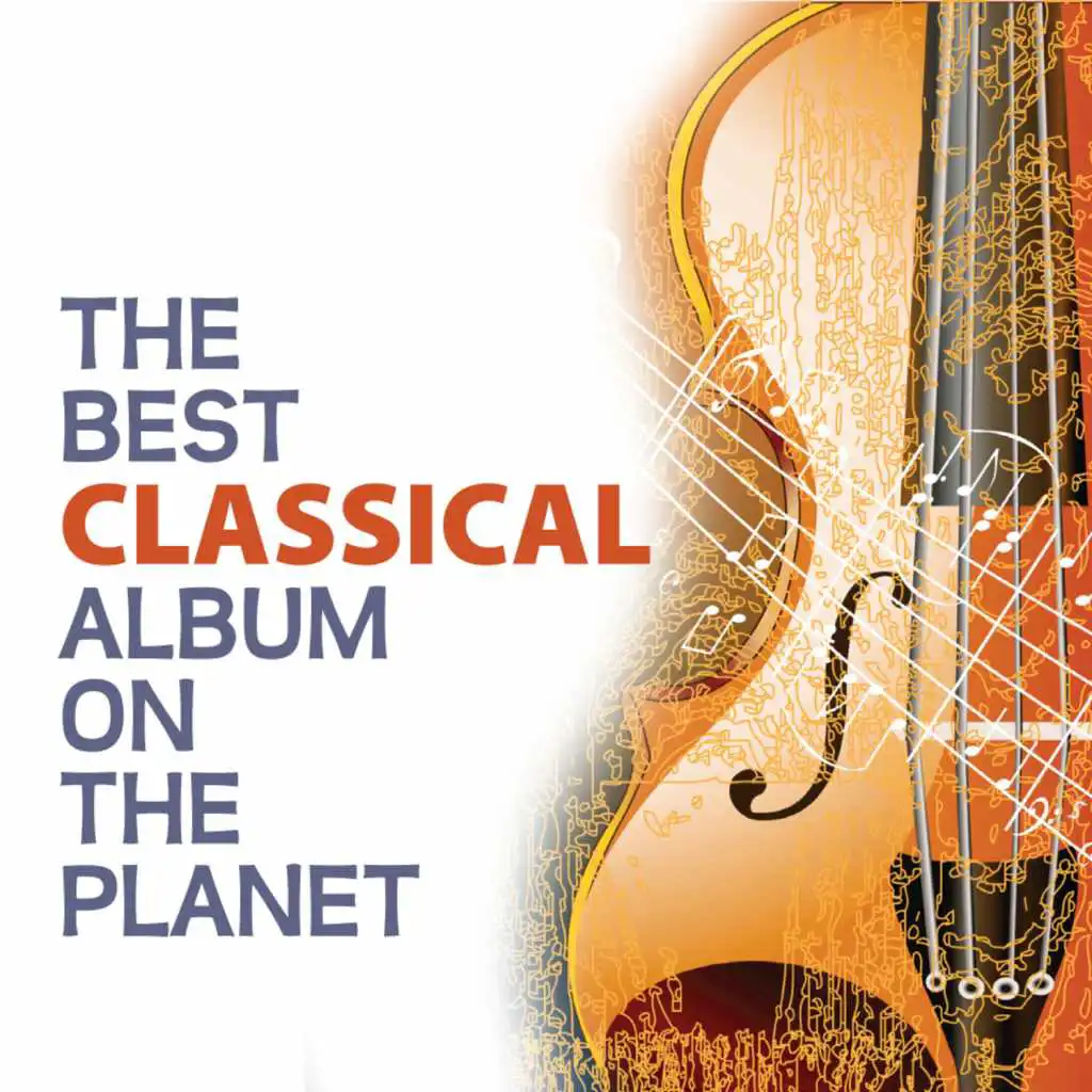 The Best Classical Album On The Planet