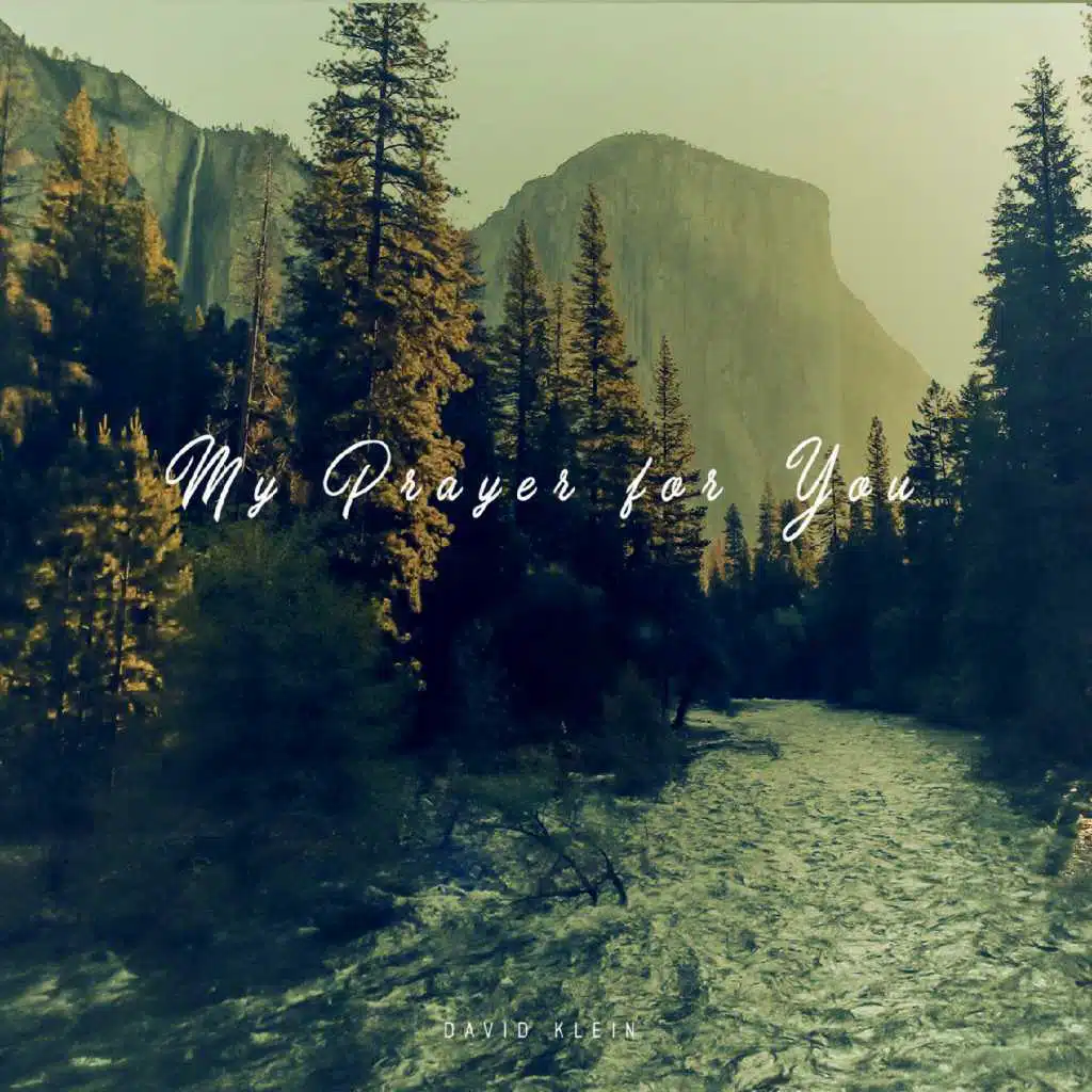 My Prayer for You