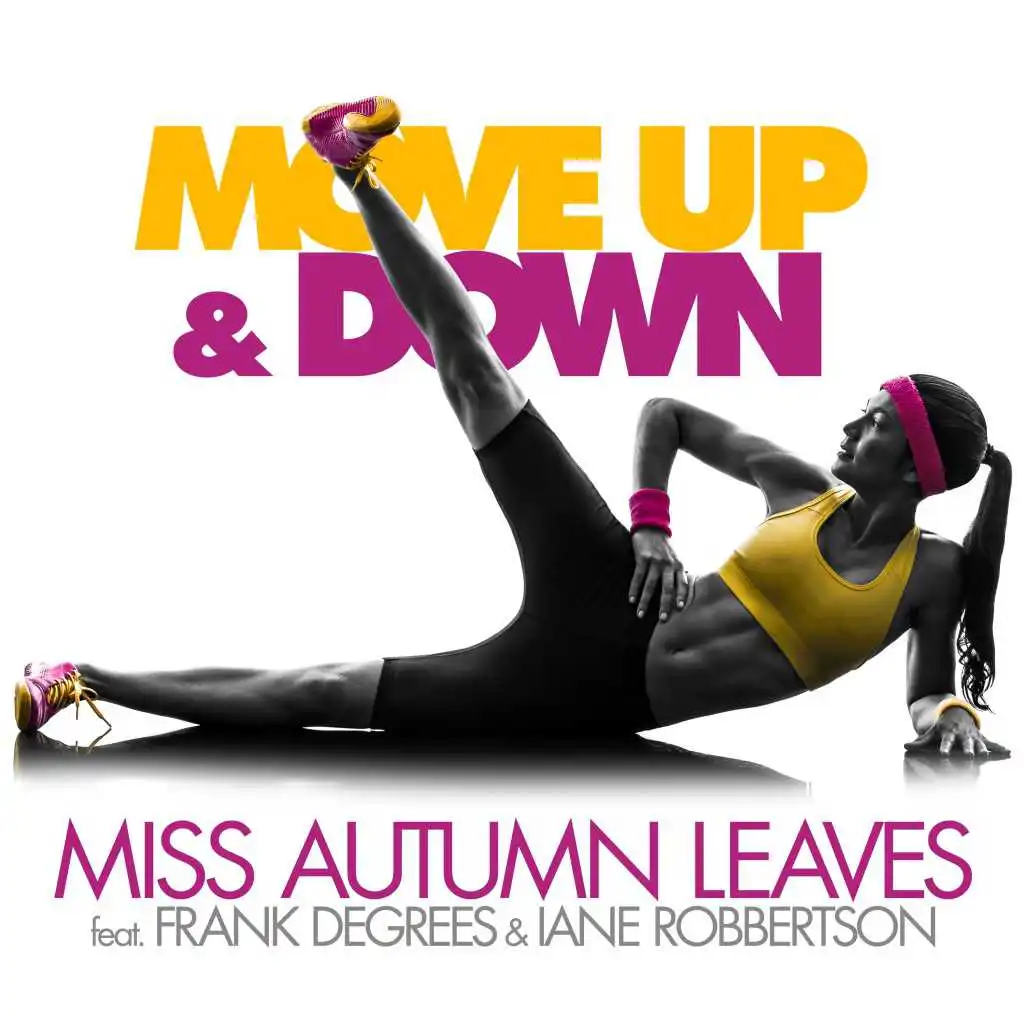 Move up & Down (Radio Edit) [feat. Frank Degrees & Iane Robbertson]