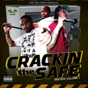 Gmf Presents : Crackin' the Safe Vol 1