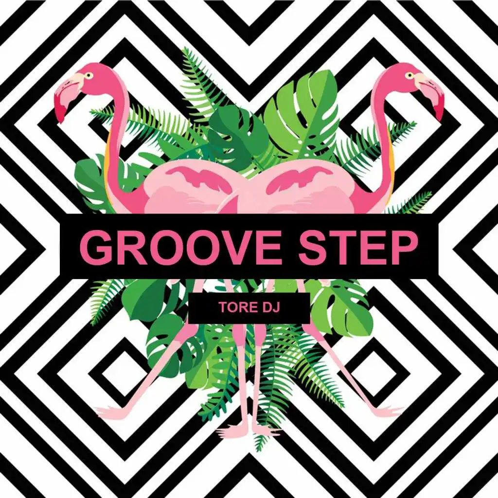 Groove Step