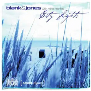 Blank & Jones with Mike Francis